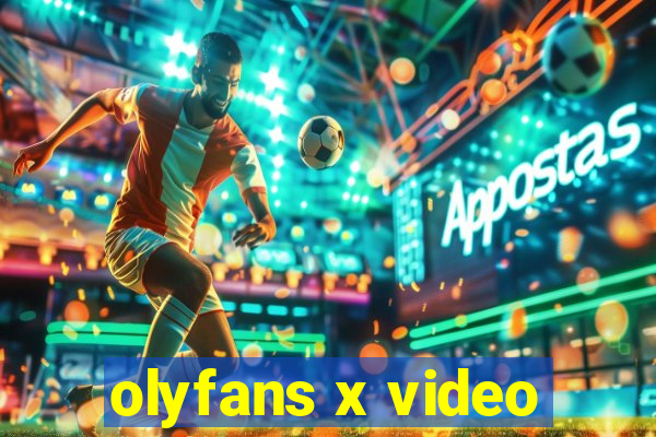 olyfans x video